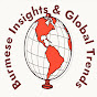 Burmese Insights & Global Trends logo