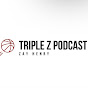 Triple Z Podcast