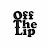 Off The Lip