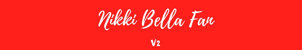 Nikki Bella Fan V2 यूट्यूब चैनल अवतार