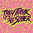 zPUyPZqUXTQ-channel-avatar-They Think It's All Sober Podcast
