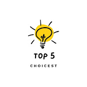 Top 5 Choicest