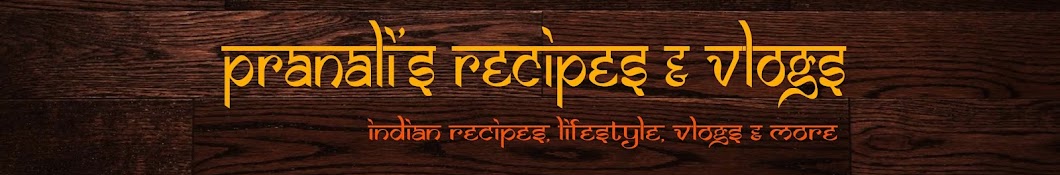 Pranali's Recipes Avatar canale YouTube 