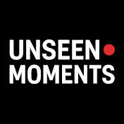 Unseen Moments
