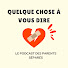 rrquEbS2mnY-channel-avatar-Quelque chose à vous dire - Le podcast 