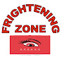 Frightening Zone