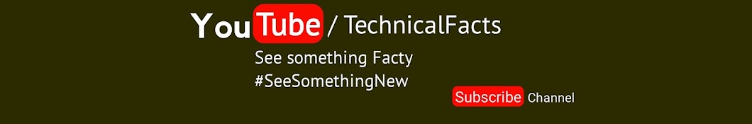Technical Facts Avatar channel YouTube 