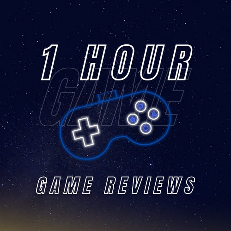 1 Hour Game Reviews
