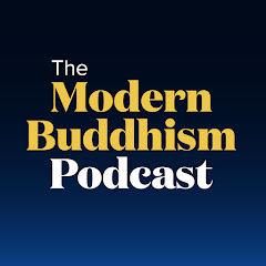The Modern Buddhism Podcast