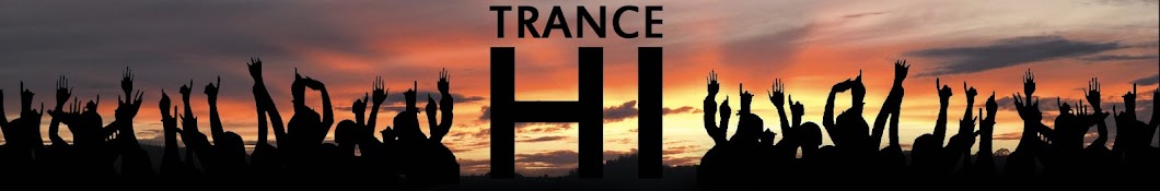 trancehi यूट्यूब चैनल अवतार