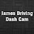 James Driving Dash Cam