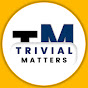Trivial Matters logo