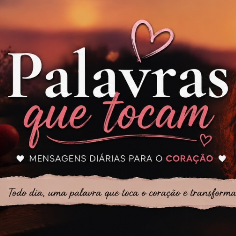 PALAVRAS QUE TOCAM 