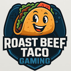 Roast Beef Taco Gaming 