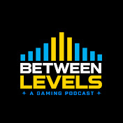 Between Levels Podcast