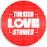 tJAz2ScGrwA-channel-avatar-Turkish Love Stories