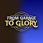 From Garage To Glory logo