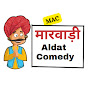 Marwadi Aldat Comedy logo