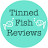 Tinned Fish Reviews