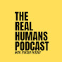 Real Humans Podcast  - @realhumanspodcast YouTube Profile Photo