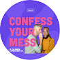 Confess Your Mess logo