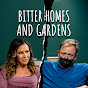 Bitter Homes and Gardens YouTube Profile Photo
