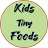 Kids Tiny Foods