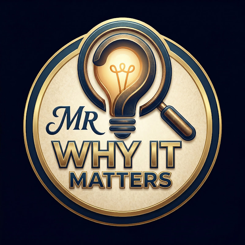 Mr Why It Matters