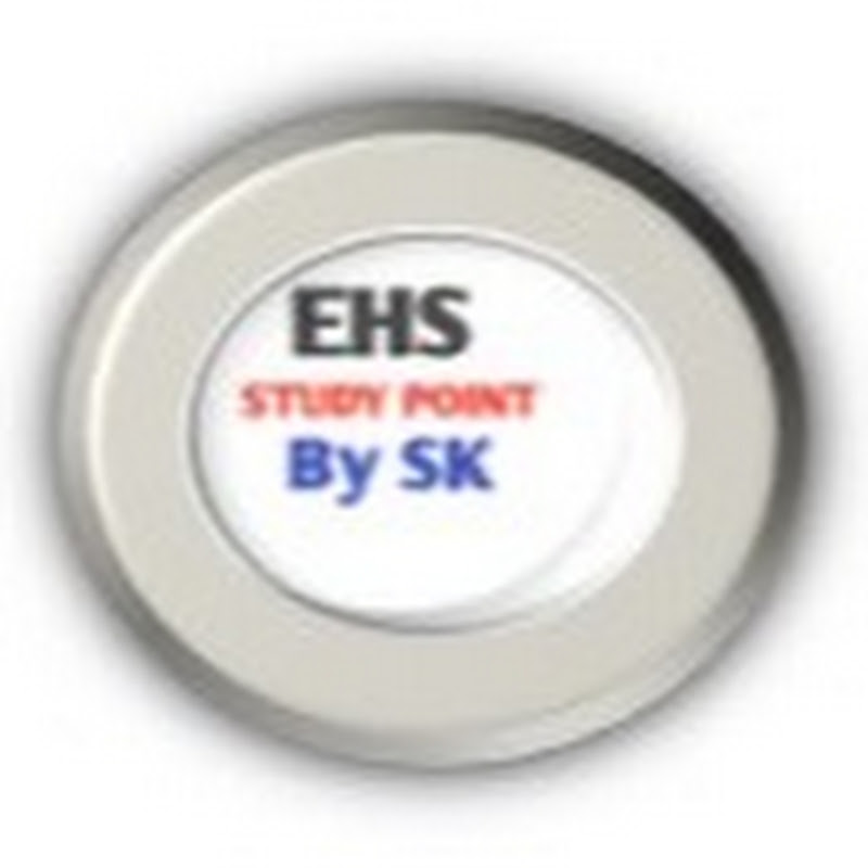 EHS STUDY POINT BY SK