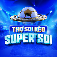 Super Soi - Thợ soi kèo