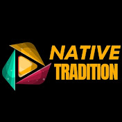 Native Tradition 