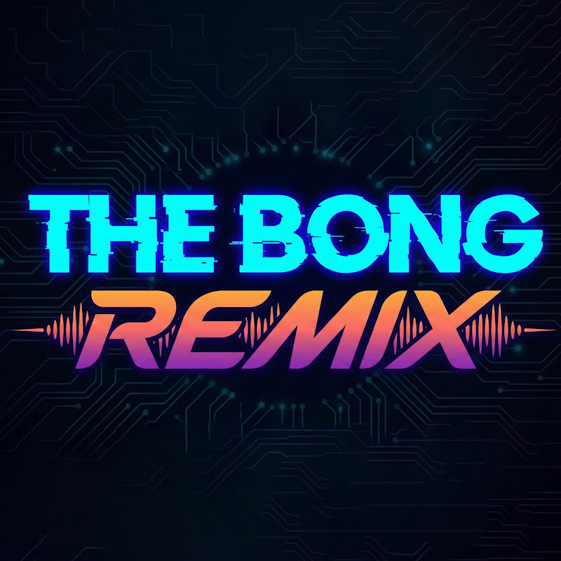 THE BONG REMIX