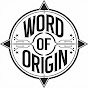 Word Of Origin logo