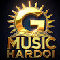 G MUSIC HARDOI