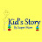 Kid's story by supermom