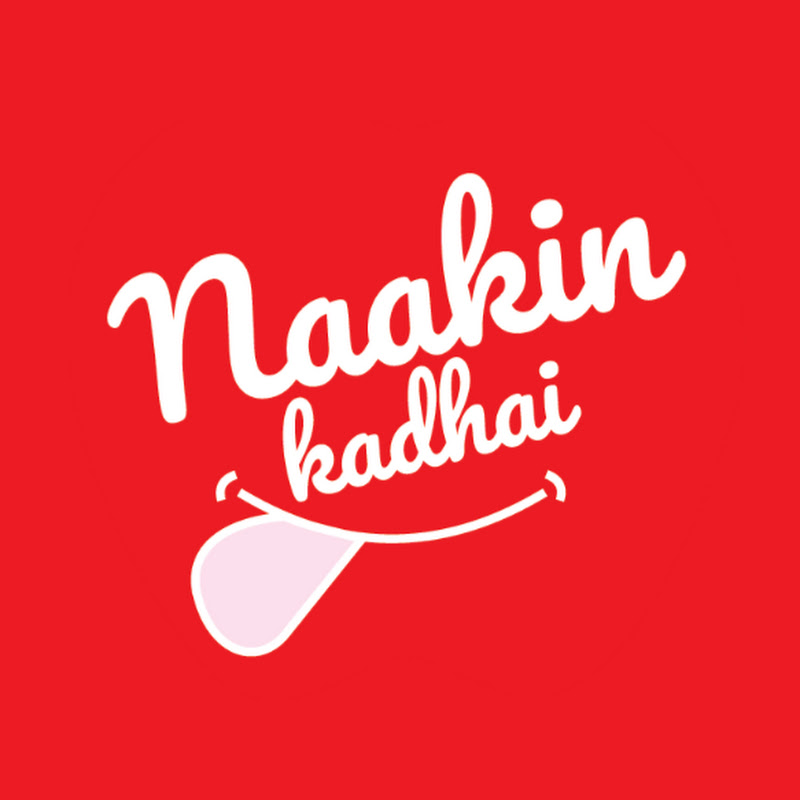 Naakin Kadhai