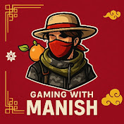GAMING WITH MANISH
