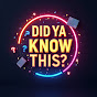 Did Ya Know This logo