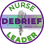 Nurse Leader Debrief logo