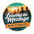 zEh09hbCP6U-channel-avatar-Leaving The Message: Our Stories