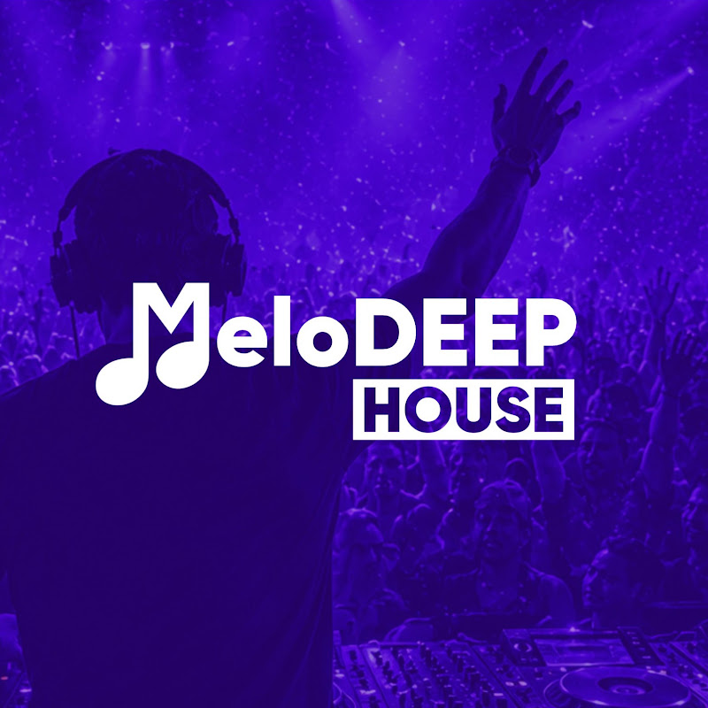 Melo Deep House