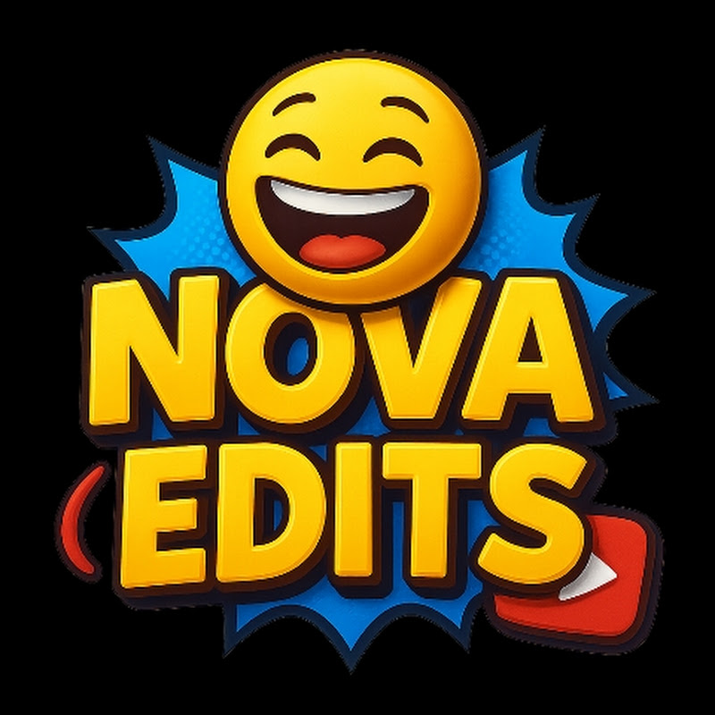 NOVA EDITS