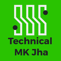 Post from Technical MK Jha