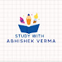 Study with Abhishek Verma  logo