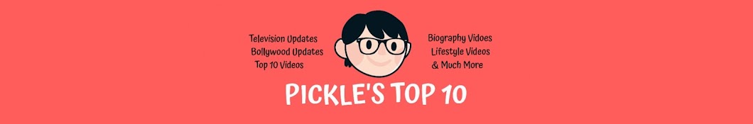 Pickle's Top 10 यूट्यूब चैनल अवतार