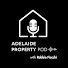aeb1TVwSBpg-channel-avatar-Adelaide Property Pod with Robbie Fiacchi