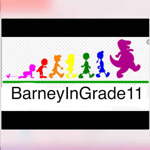 BarneyInGrade11