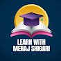 Learn With Meraj Shigari logo