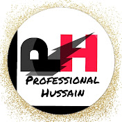 Professional  Hussain