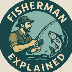 Fisherman Explains